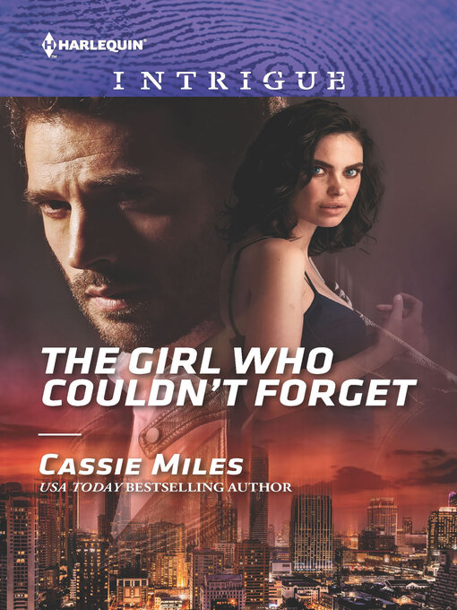 Title details for The Girl Who Couldn't Forget by Cassie Miles - Available